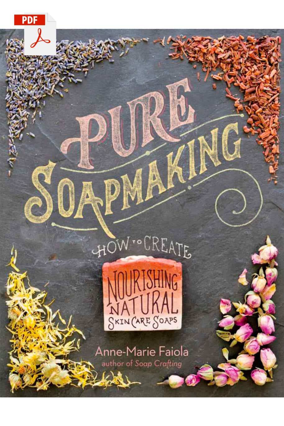 Pure Soap Making - 533 pages