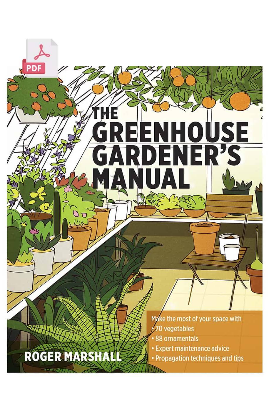 Greenhouse Gardener's Manual - 320 pages